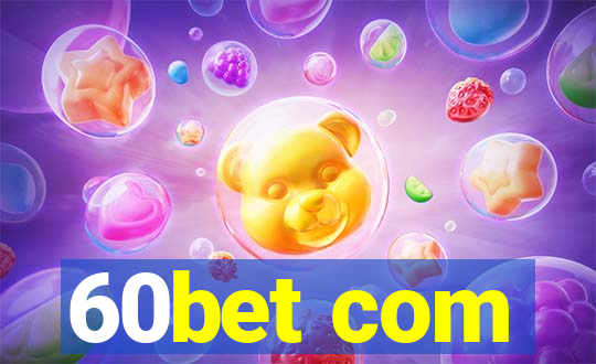 60bet com